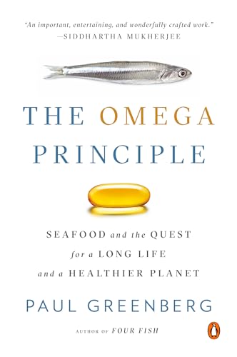 The Omega Principle: Seafood and the Quest for a Long Life and a Healthier Planet von Random House Books for Young Readers